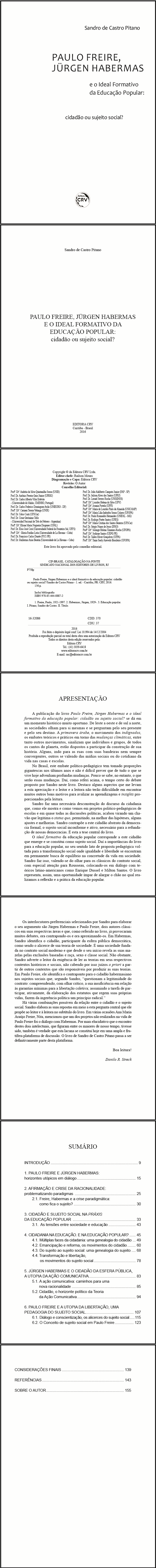 PAULO FREIRE, JÜRGEN HABERMAS E O IDEAL FORMATIVO DA EDUCAÇÃO POPULAR:<br>cidadão ou sujeito social?